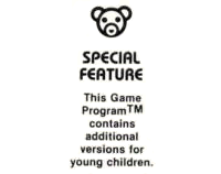 Atari Special Feature. Bear icon and the text "This Game Program contains additional versions for young children".
